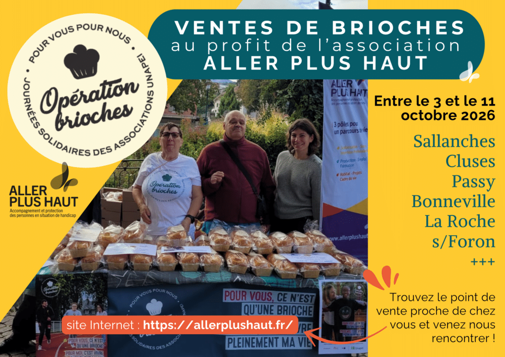 OPÉRATION BRIOCHES au profit de l'Association Aller Plus Haut