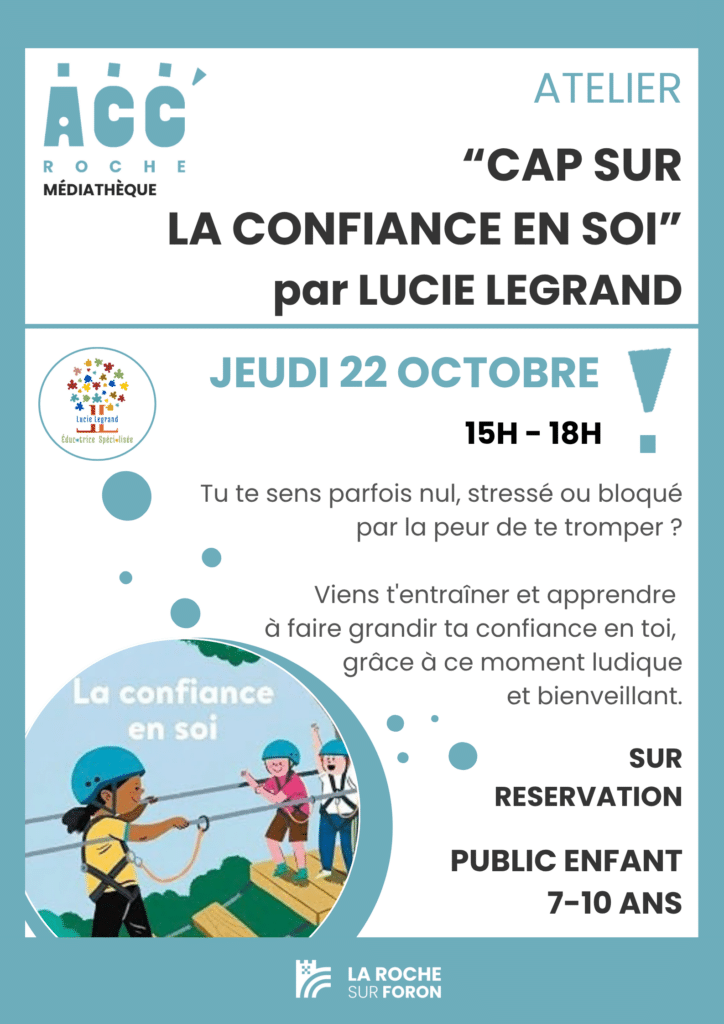 Atelier la confiance en soi Lucie Legrand - ACC'Roche médiathèque la roche sur foron